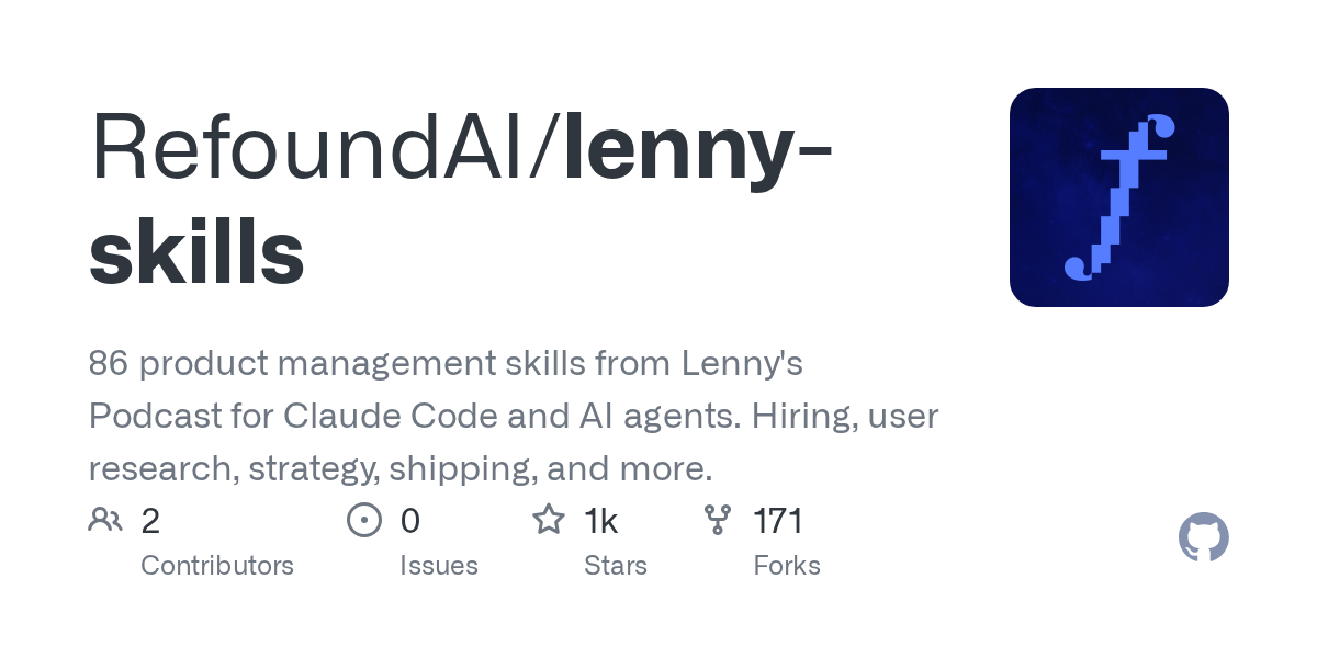 RefoundAI/lenny-skills Screenshot preview