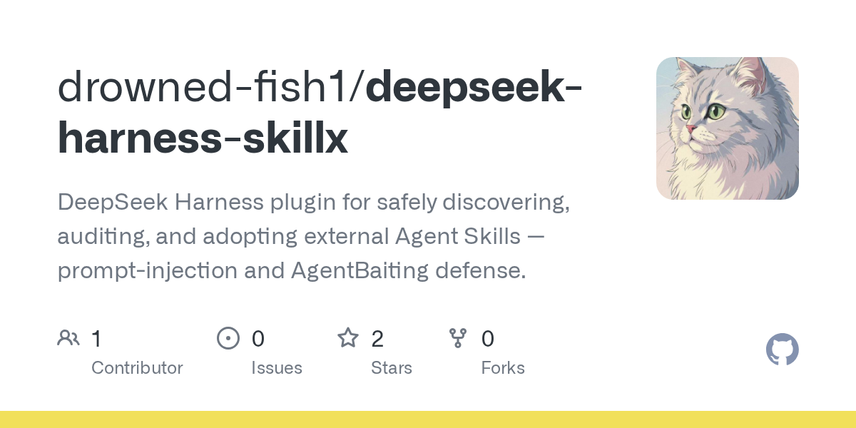 drowned-fish1/deepseek-harness-skillx Screenshot preview