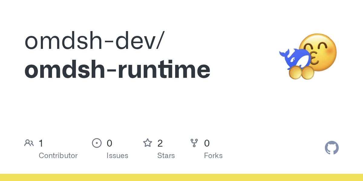 omdsh-dev/omdsh-runtime Screenshot preview