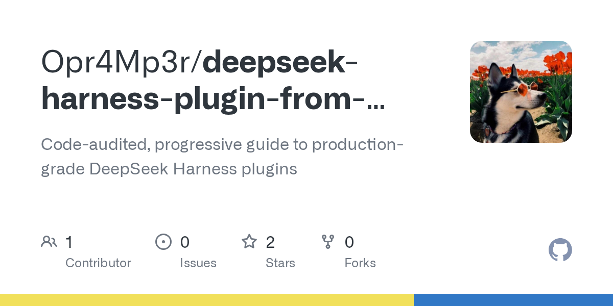 Opr4Mp3r/deepseek-harness-plugin-from-scratch Screenshot preview
