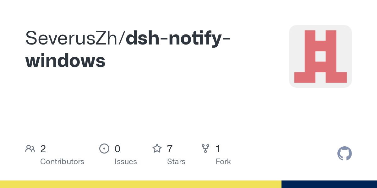 SeverusZh/dsh-notify-windows Screenshot preview