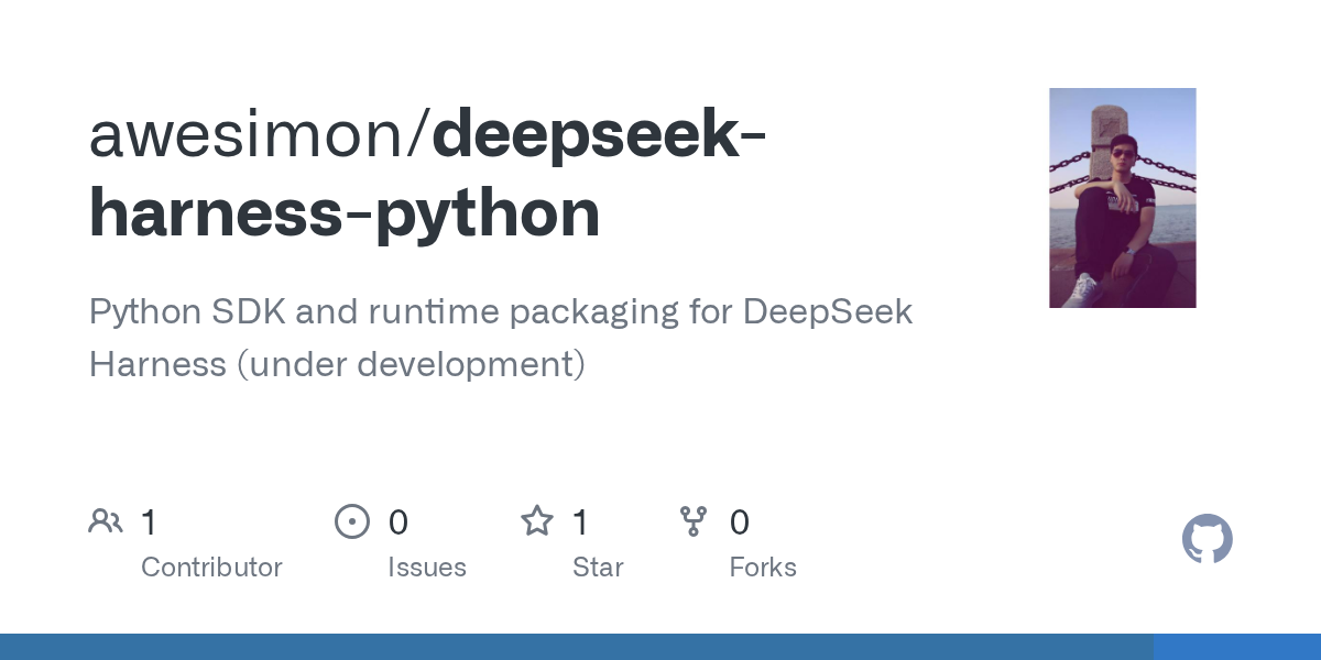 awesimon/deepseek-harness-python Screenshot preview