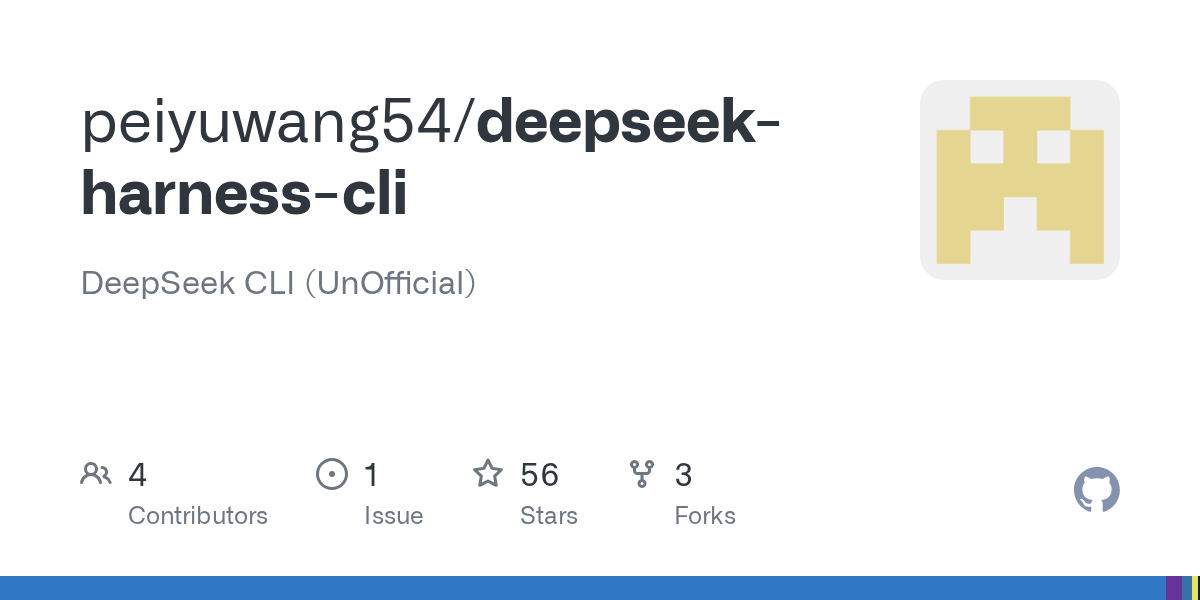 peiyuwang54/deepseek-harness-cli Screenshot preview