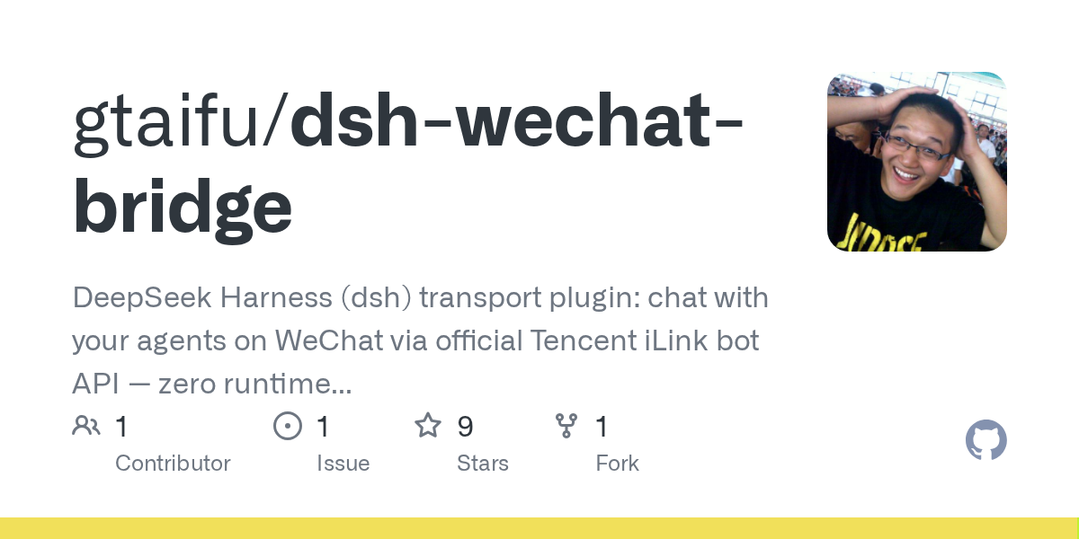 gtaifu/dsh-wechat-bridge Screenshot preview