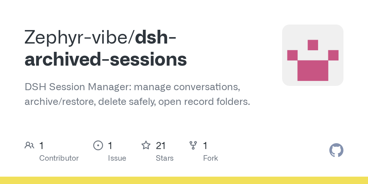 Zephyr-vibe/dsh-archived-sessions Screenshot preview
