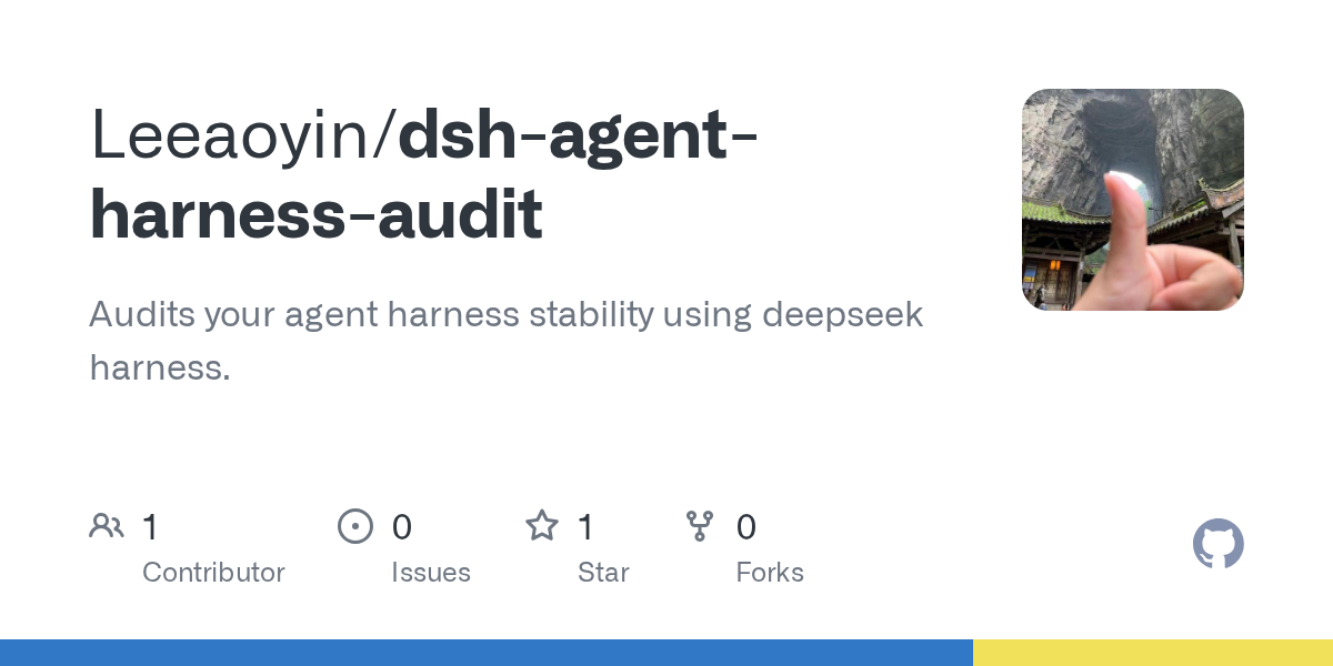 Leeaoyin/dsh-agent-harness-audit Screenshot preview