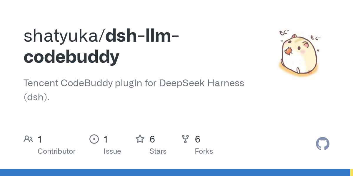 shatyuka/dsh-llm-codebuddy Screenshot preview