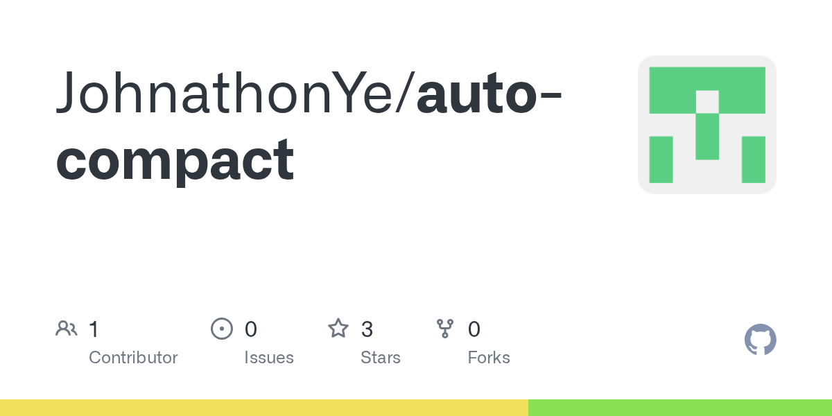 JohnathonYe/auto-compact Screenshot preview