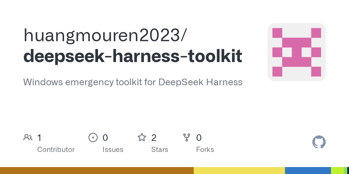 huangmouren2023/deepseek-harness-toolkit Screenshot preview