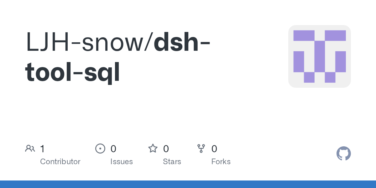 LJH-snow/dsh-tool-sql Screenshot preview