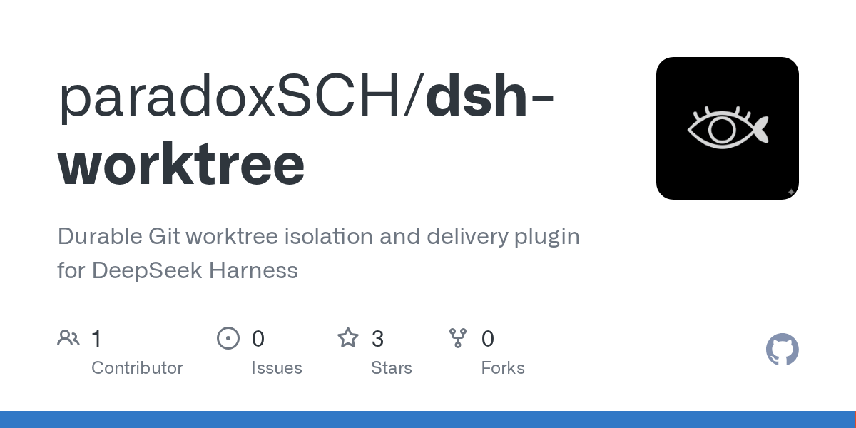 paradoxSCH/dsh-worktree Screenshot preview