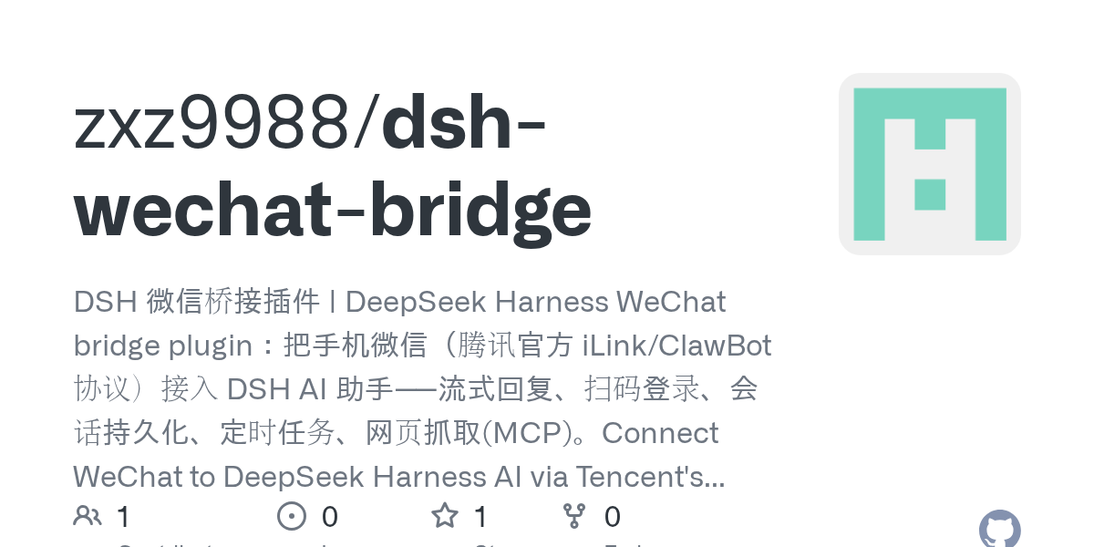 zxz9988/dsh-wechat-bridge Screenshot preview