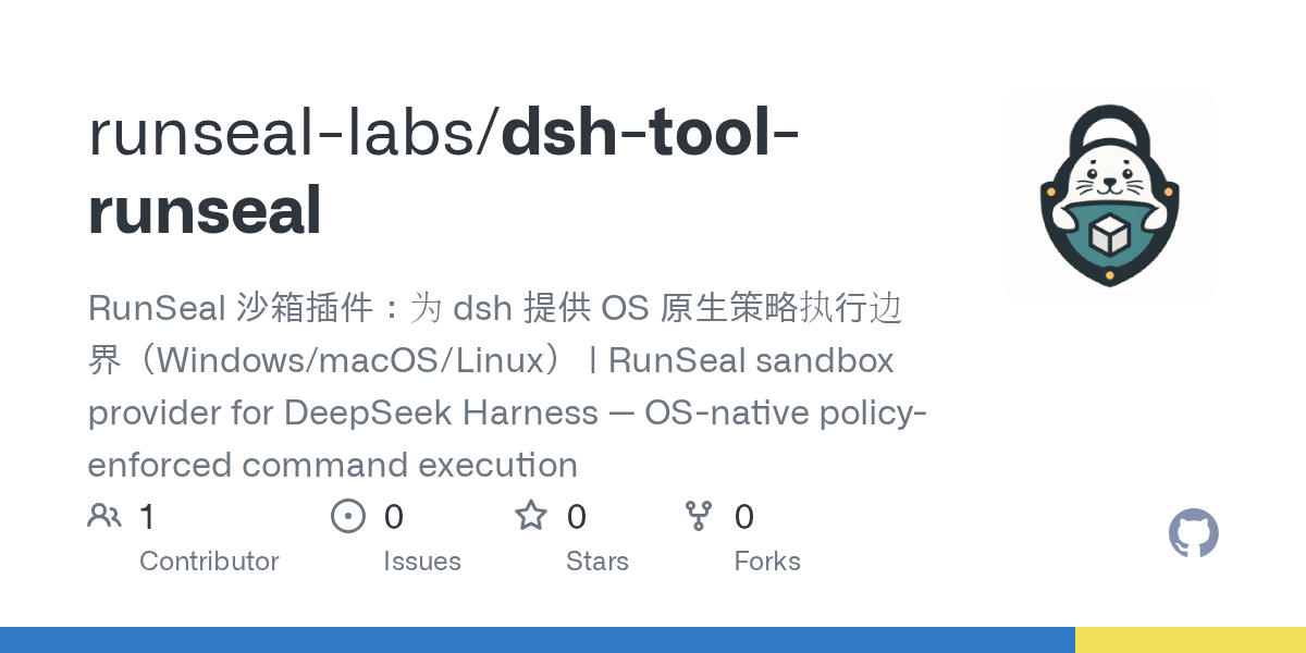 runseal-labs/dsh-tool-runseal Screenshot preview