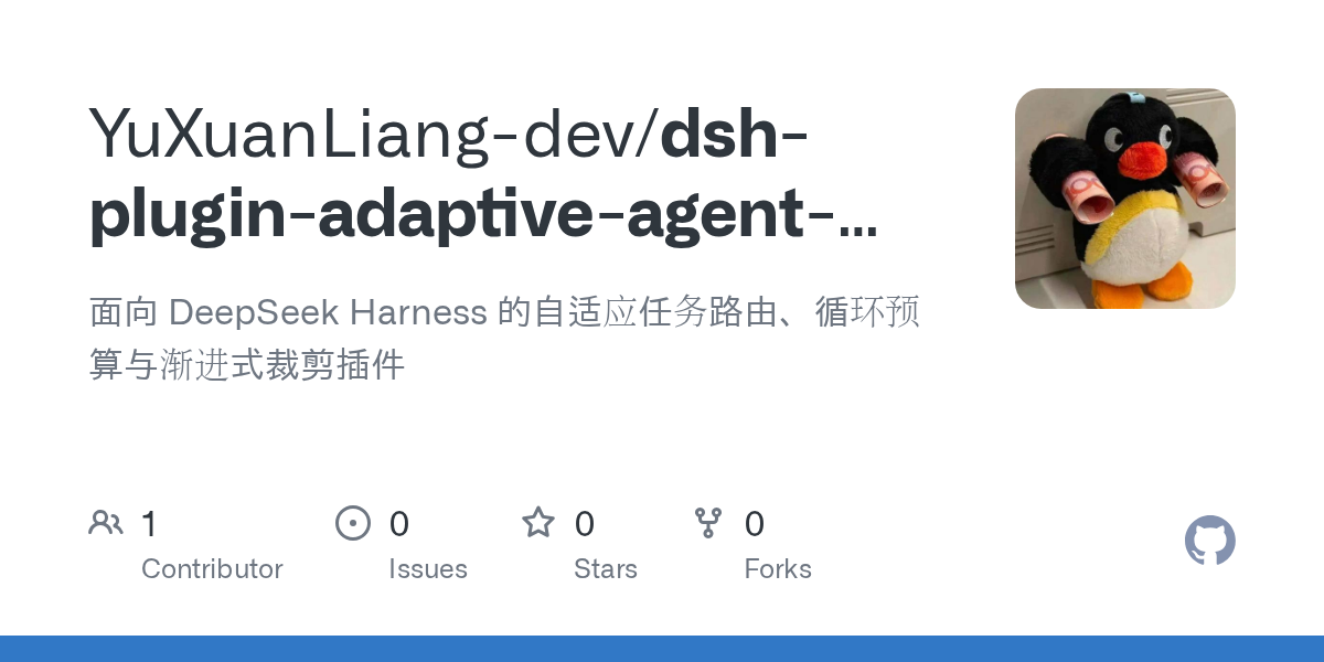YuXuanLiang-dev/dsh-plugin-adaptive-agent-policy Screenshot preview