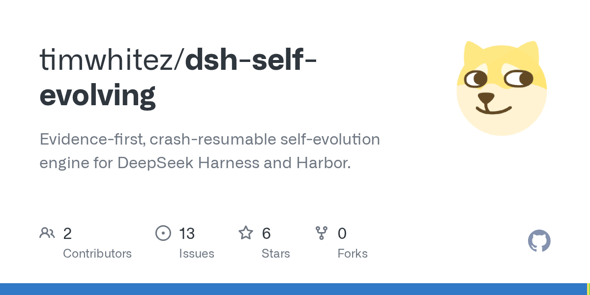 timwhitez/dsh-self-evolving Screenshot preview