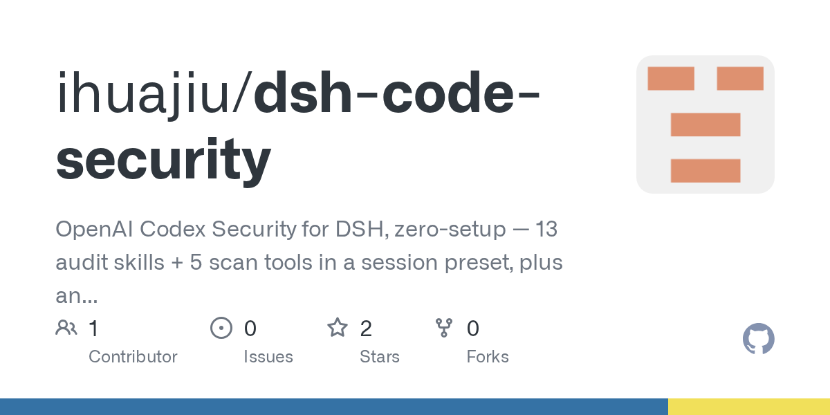 ihuajiu/dsh-code-security Screenshot preview