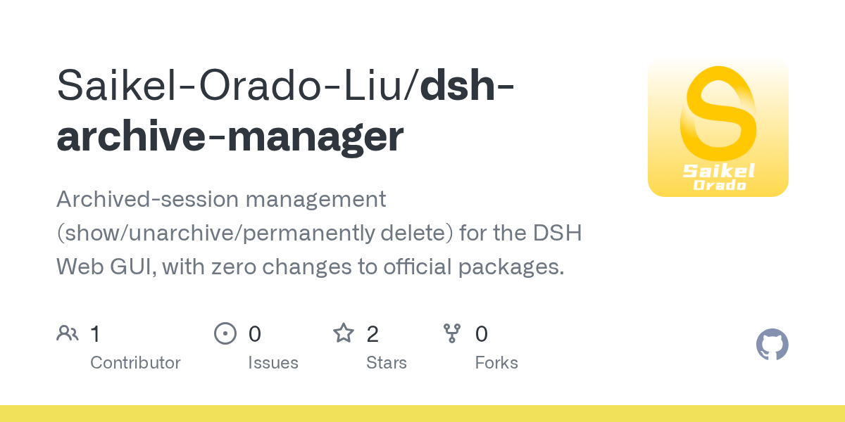 Saikel-Orado-Liu/dsh-archive-manager Screenshot preview