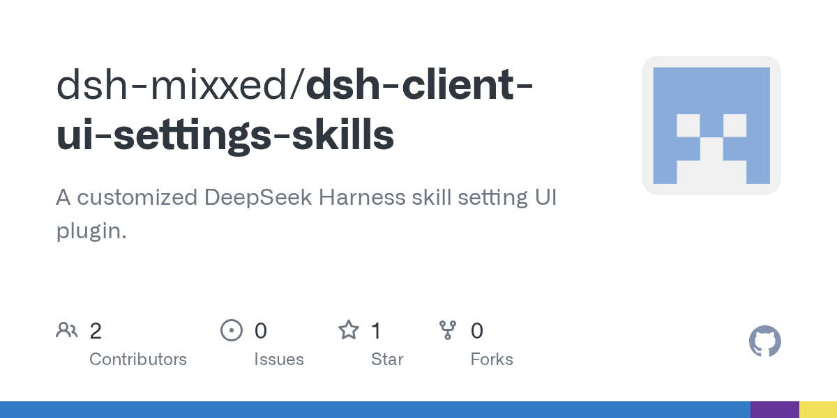 dsh-mixxed/dsh-client-ui-settings-skills Screenshot preview