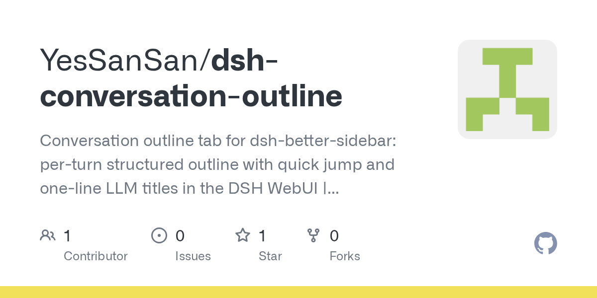 YesSanSan/dsh-conversation-outline Screenshot preview