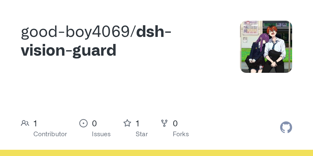 good-boy4069/dsh-vision-guard Screenshot preview
