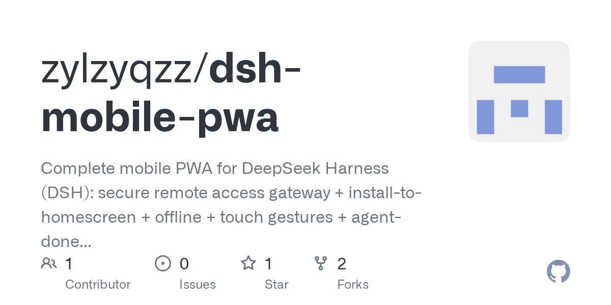 zylzyqzz/dsh-mobile-pwa Screenshot preview