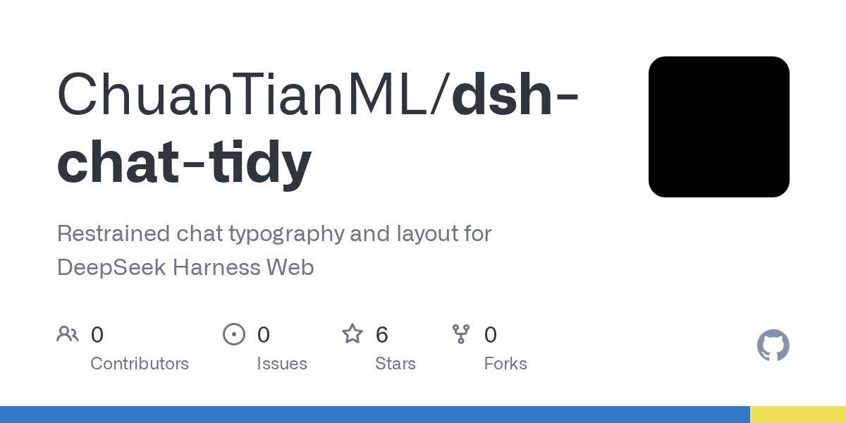 ChuanTianML/dsh-chat-tidy Screenshot preview