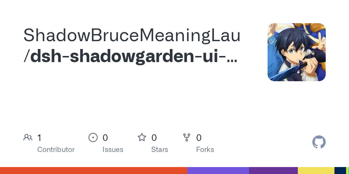 ShadowBruceMeaningLau/dsh-shadowgarden-ui-suite Screenshot preview