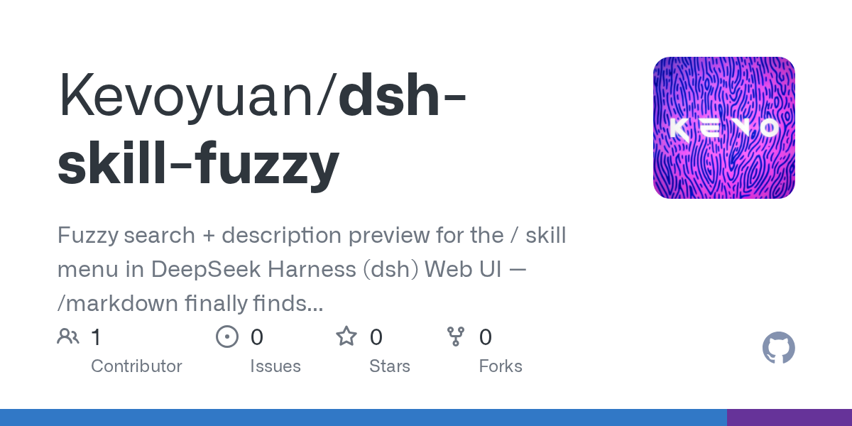 Kevoyuan/dsh-skill-fuzzy Screenshot preview