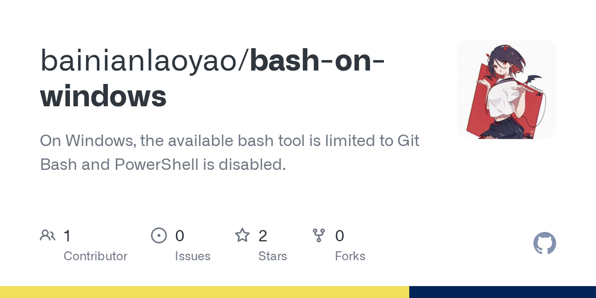 bainianlaoyao/bash-on-windows Screenshot preview