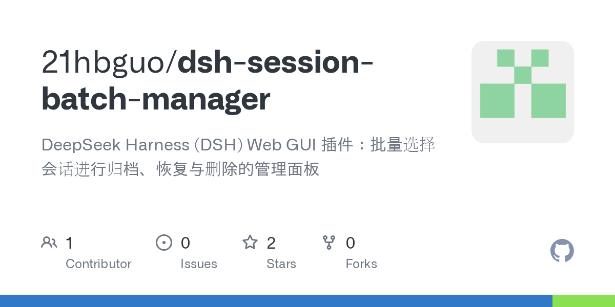 21hbguo/dsh-session-batch-manager Screenshot preview
