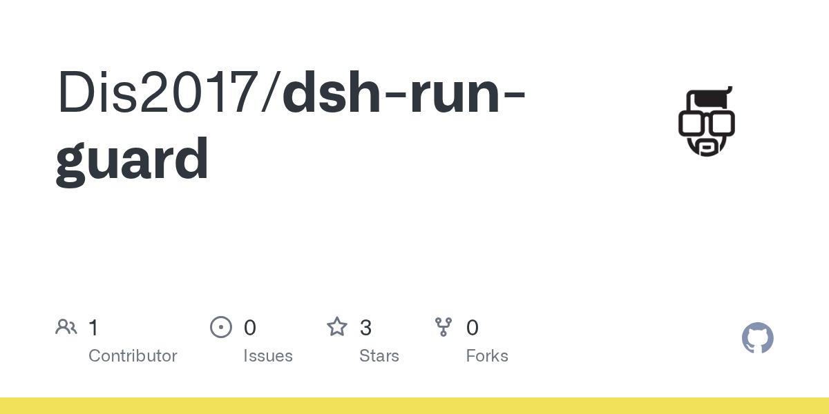 Dis2017/dsh-run-guard Screenshot preview