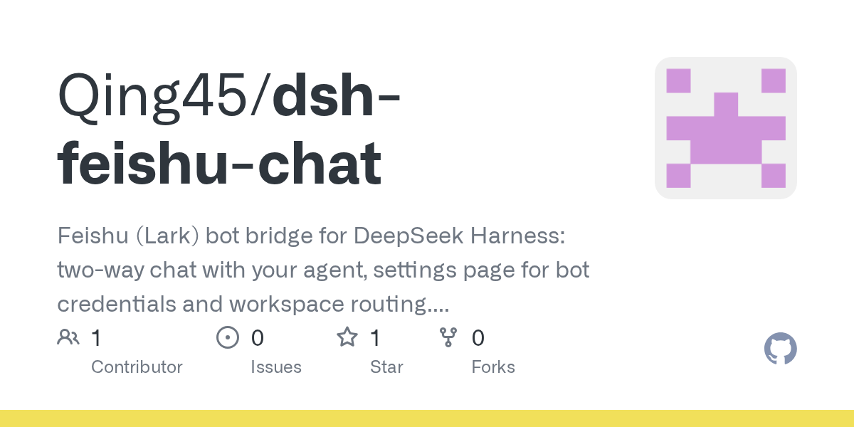 Qing45/dsh-feishu-chat Screenshot preview