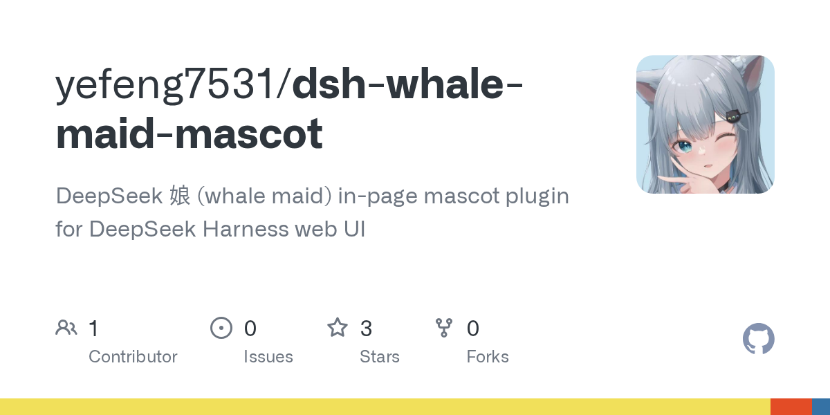 yefeng7531/dsh-whale-maid-mascot Screenshot preview