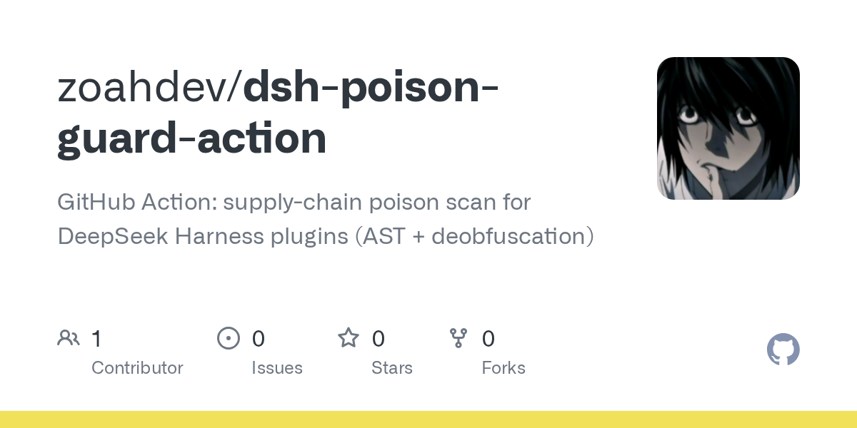 zoahdev/dsh-poison-guard-action Screenshot preview