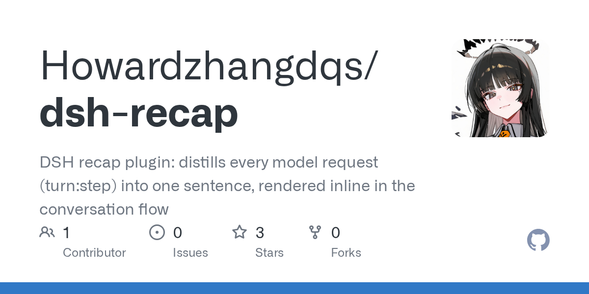 Howardzhangdqs/dsh-recap Screenshot preview