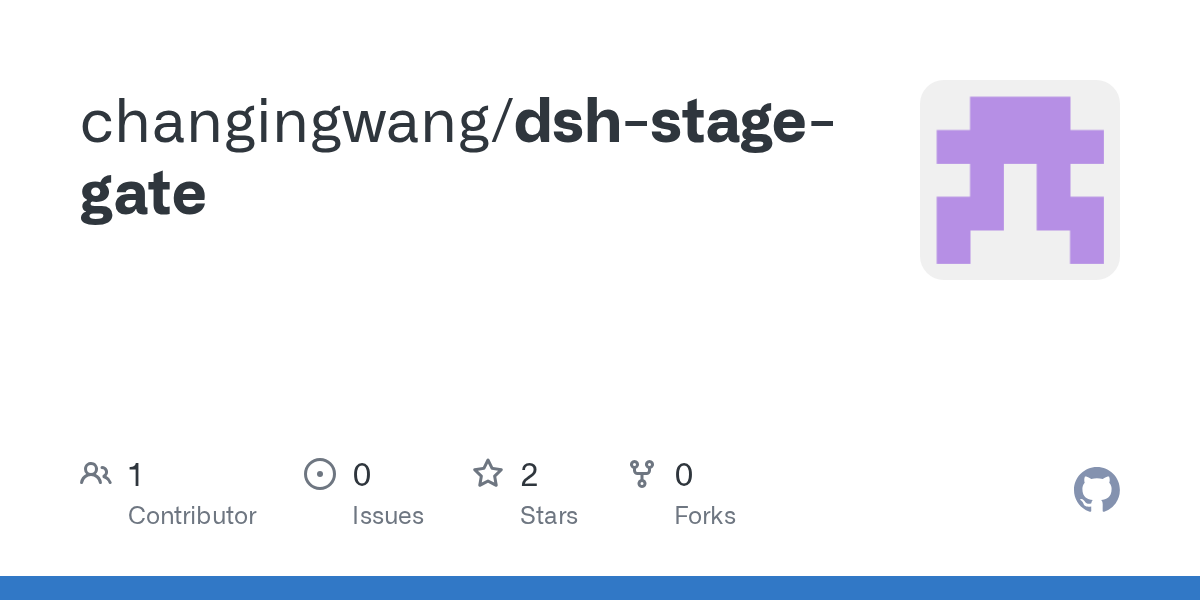 changingwang/dsh-stage-gate Screenshot preview