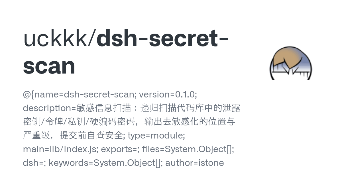 uckkk/dsh-secret-scan Screenshot preview