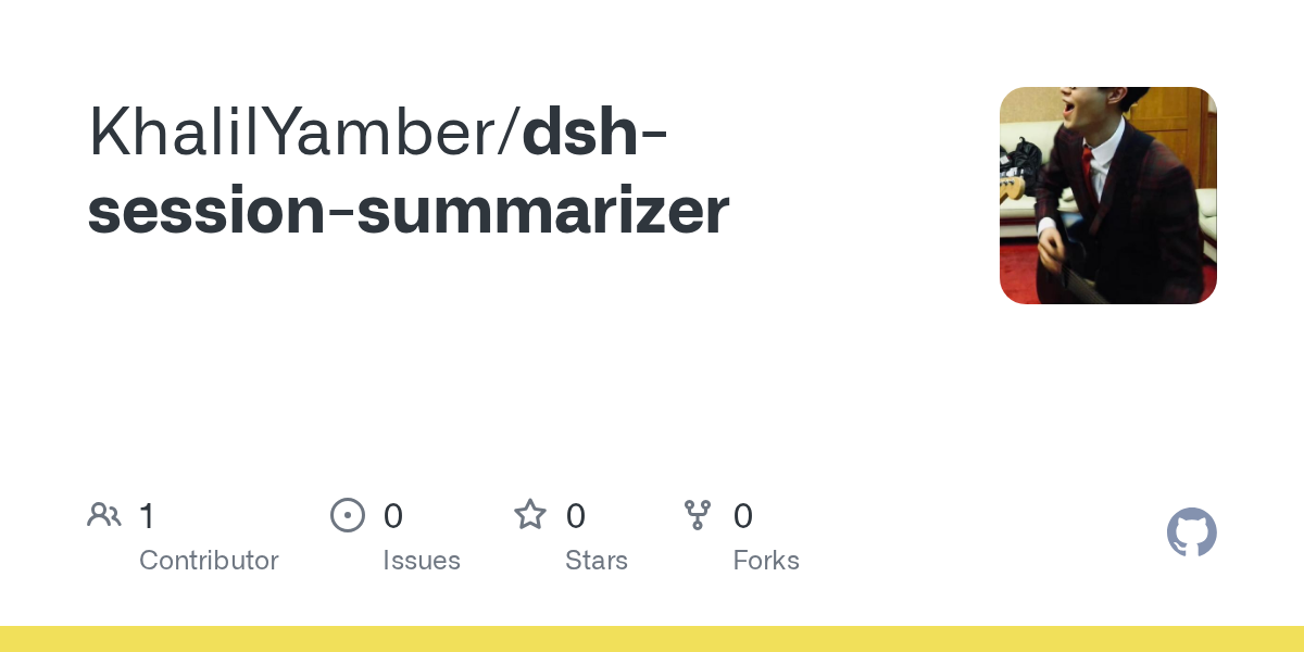 KhalilYamber/dsh-session-summarizer Screenshot preview