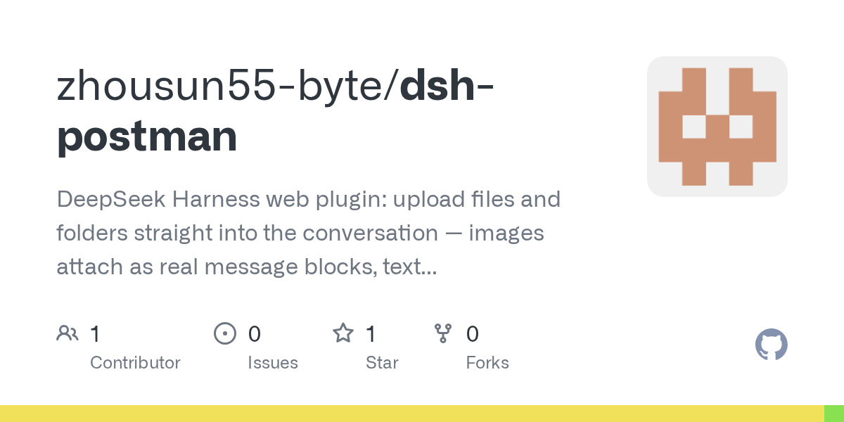 zhousun55-byte/dsh-postman Screenshot preview