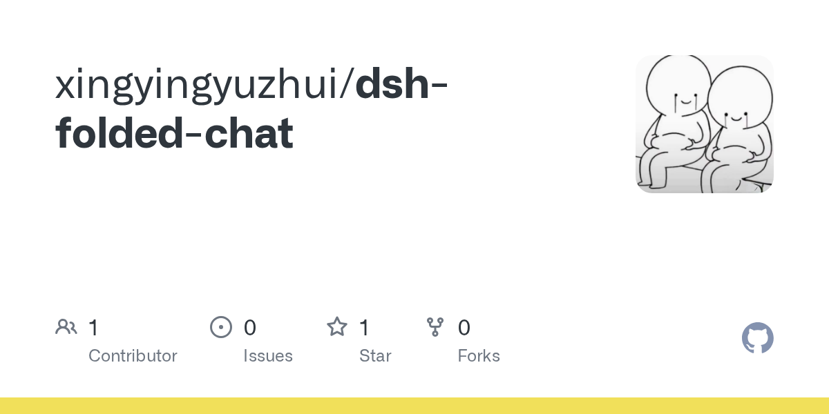 xingyingyuzhui/dsh-folded-chat Screenshot preview