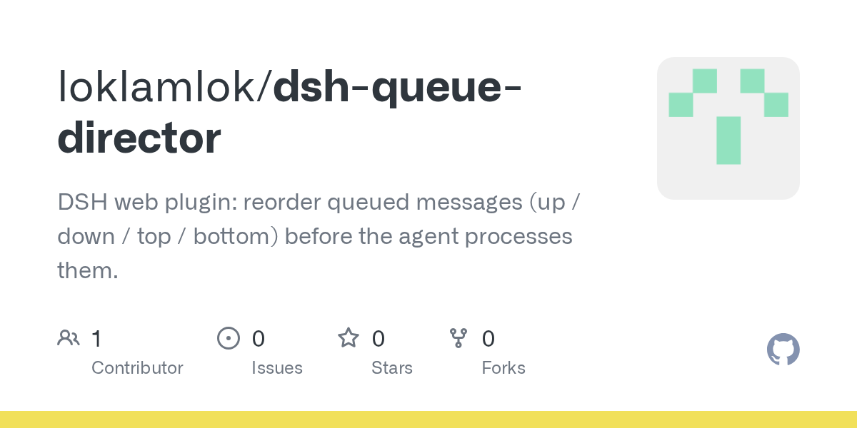 loklamlok/dsh-queue-director Screenshot preview
