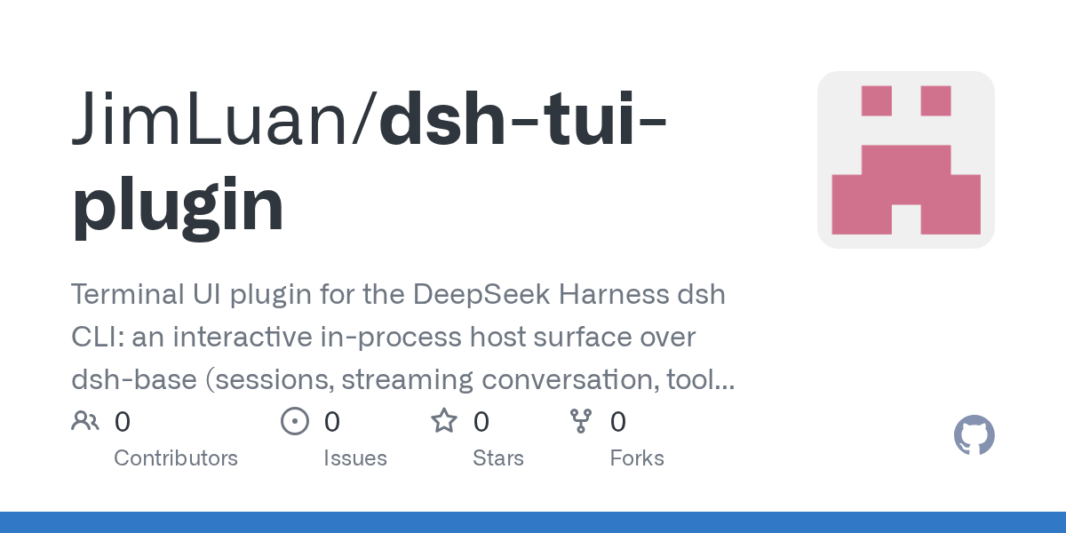 JimLuan/dsh-tui-plugin Screenshot preview