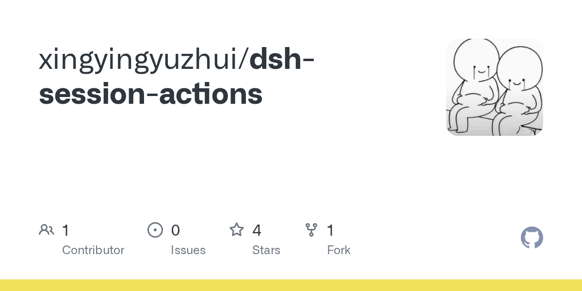 xingyingyuzhui/dsh-session-actions Screenshot preview