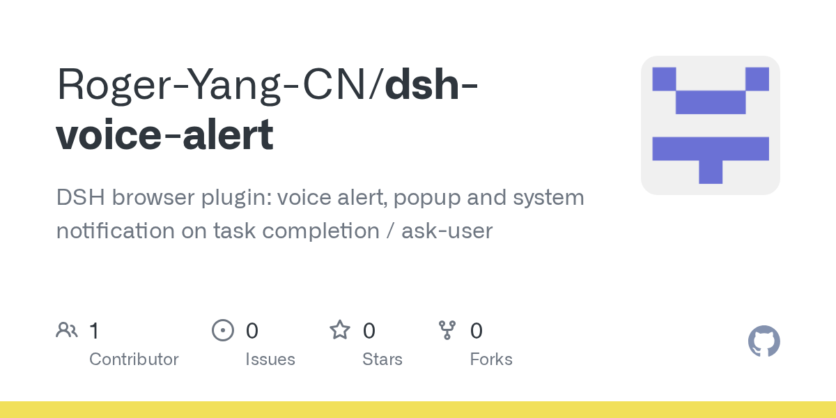 Roger-Yang-CN/dsh-voice-alert Screenshot preview