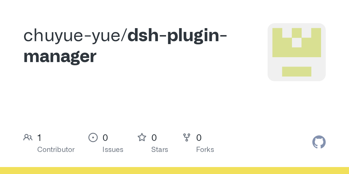 chuyue-yue/dsh-plugin-manager Screenshot preview