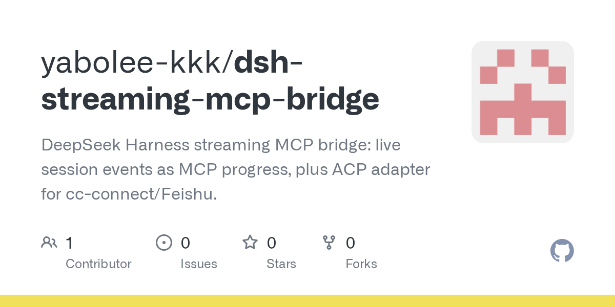 yabolee-kkk/dsh-streaming-mcp-bridge Screenshot preview