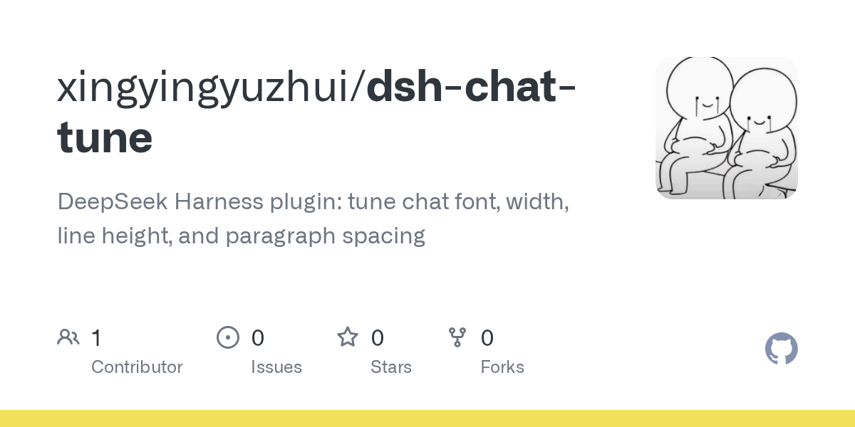 xingyingyuzhui/dsh-chat-tune Screenshot preview