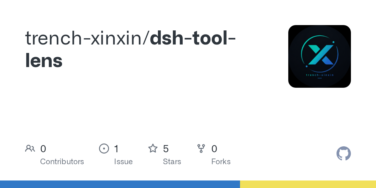 trench-xinxin/dsh-tool-lens Screenshot preview