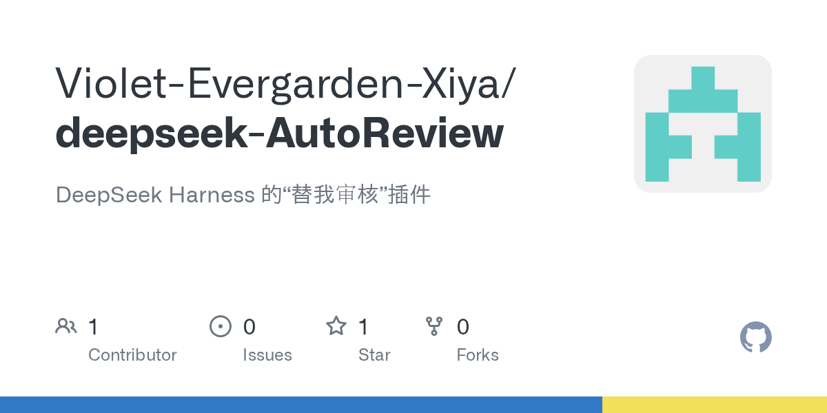 Violet-Evergarden-Xiya/deepseek-AutoReview Screenshot preview