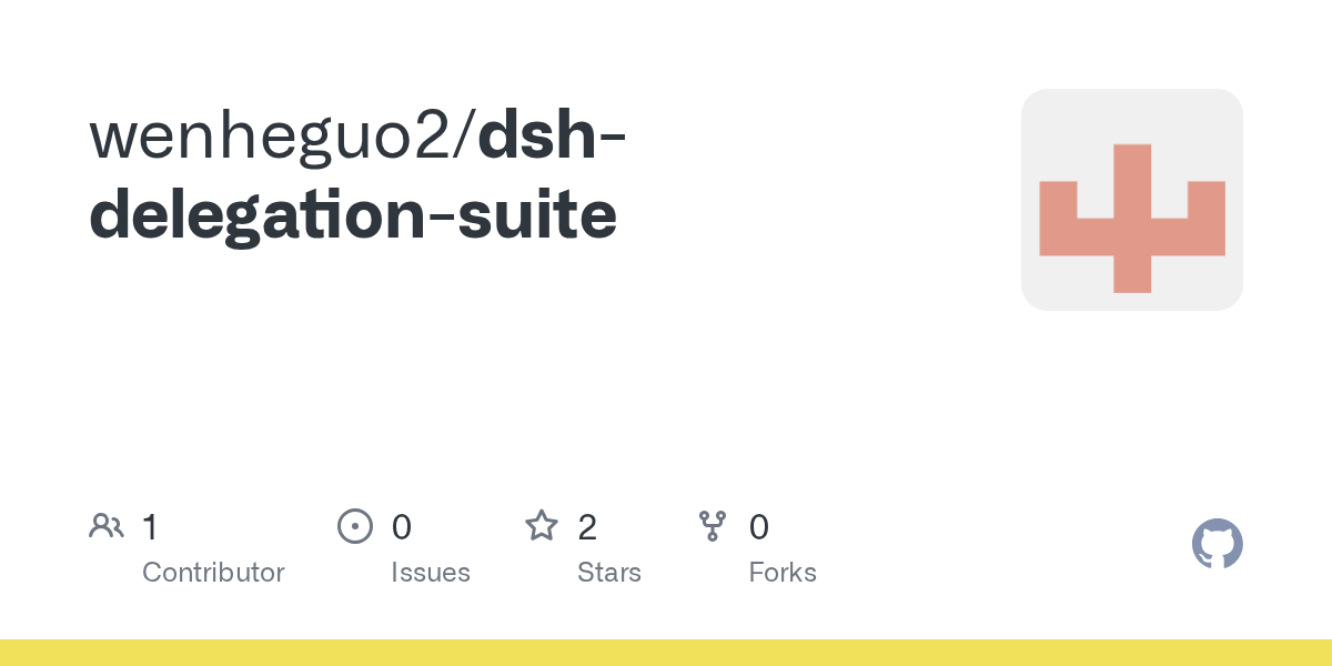 wenheguo2/dsh-delegation-suite Screenshot preview